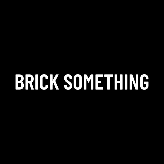 Brick Something Schriftzug Design