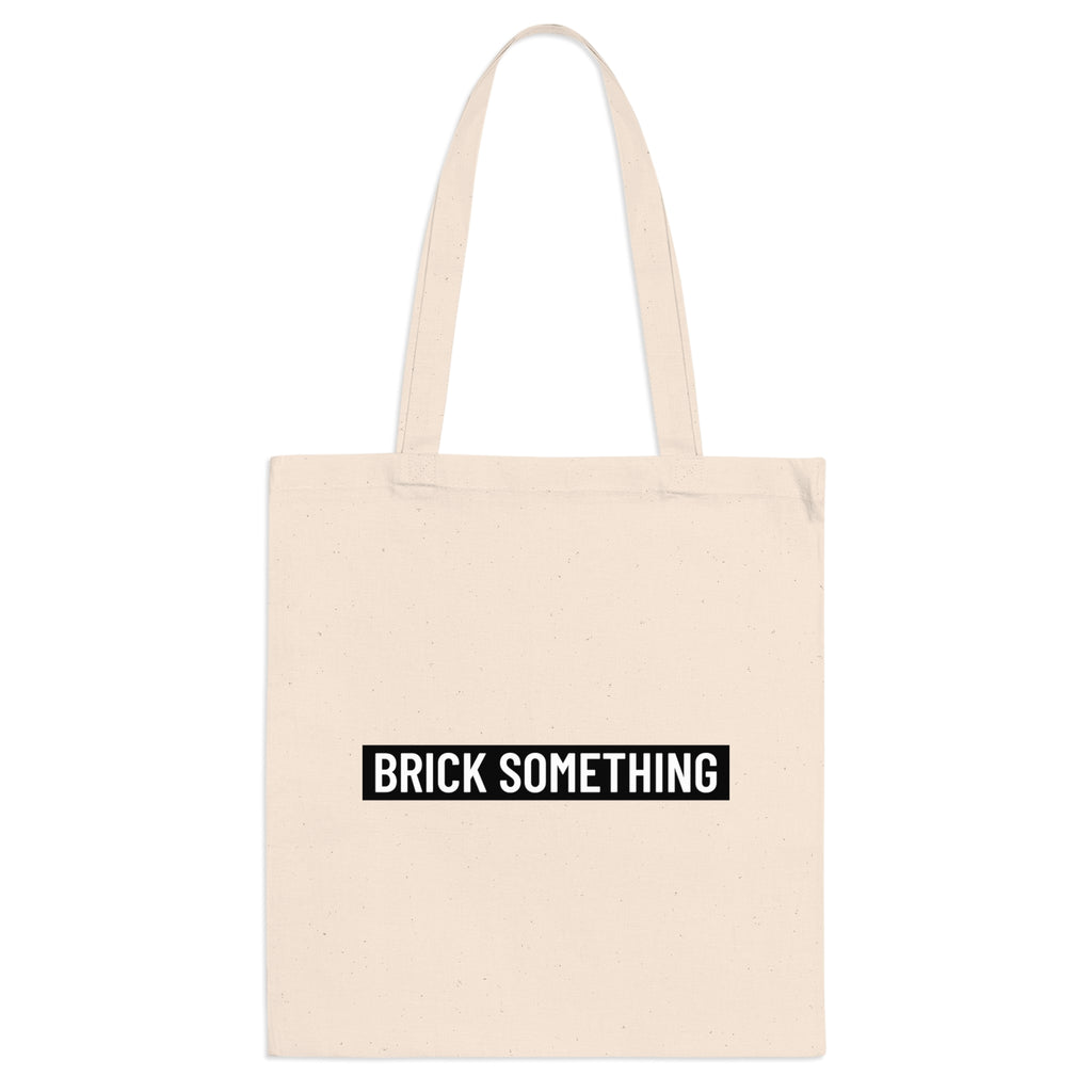 Brick Something Schriftzug Stofftasche