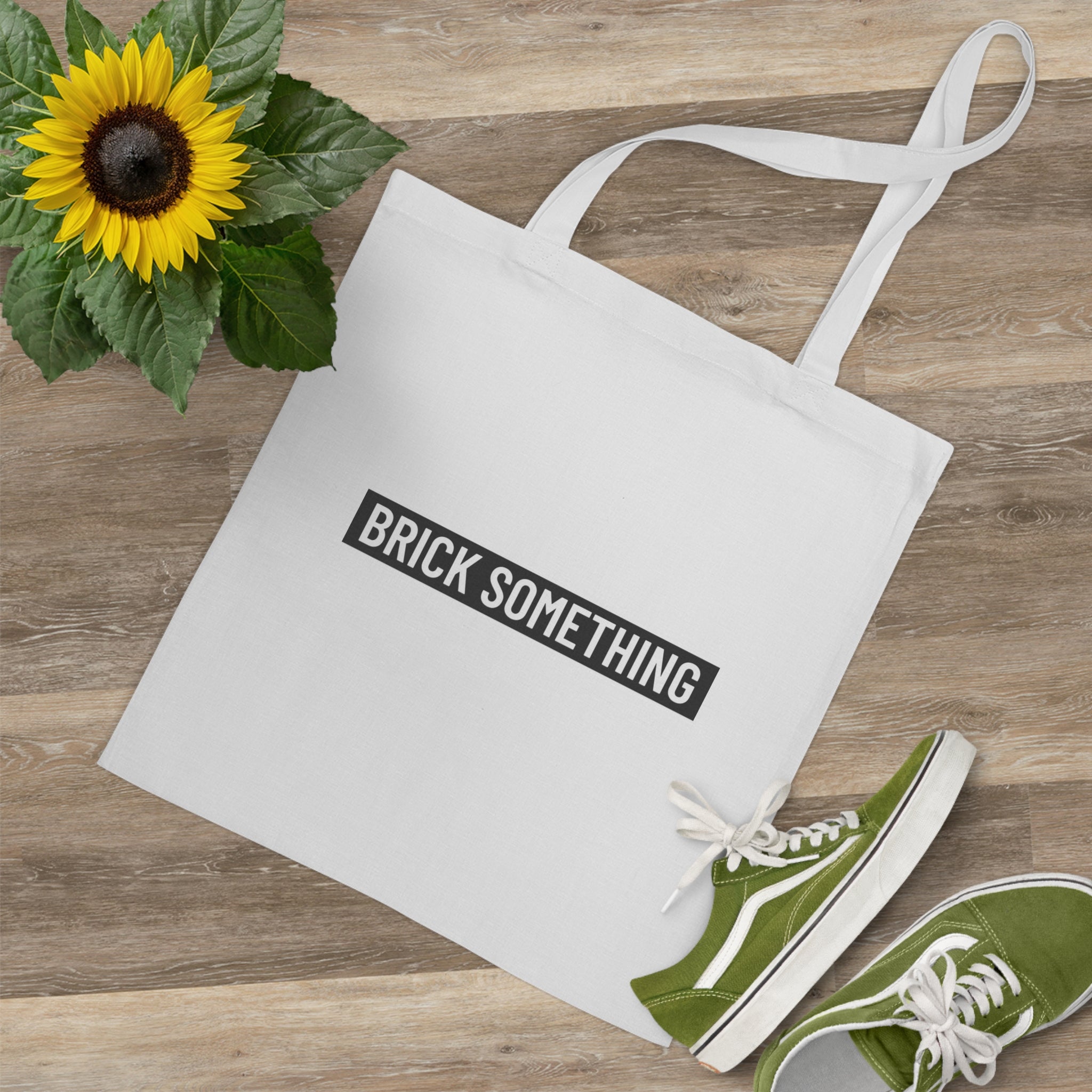Brick Something Schriftzug Stofftasche