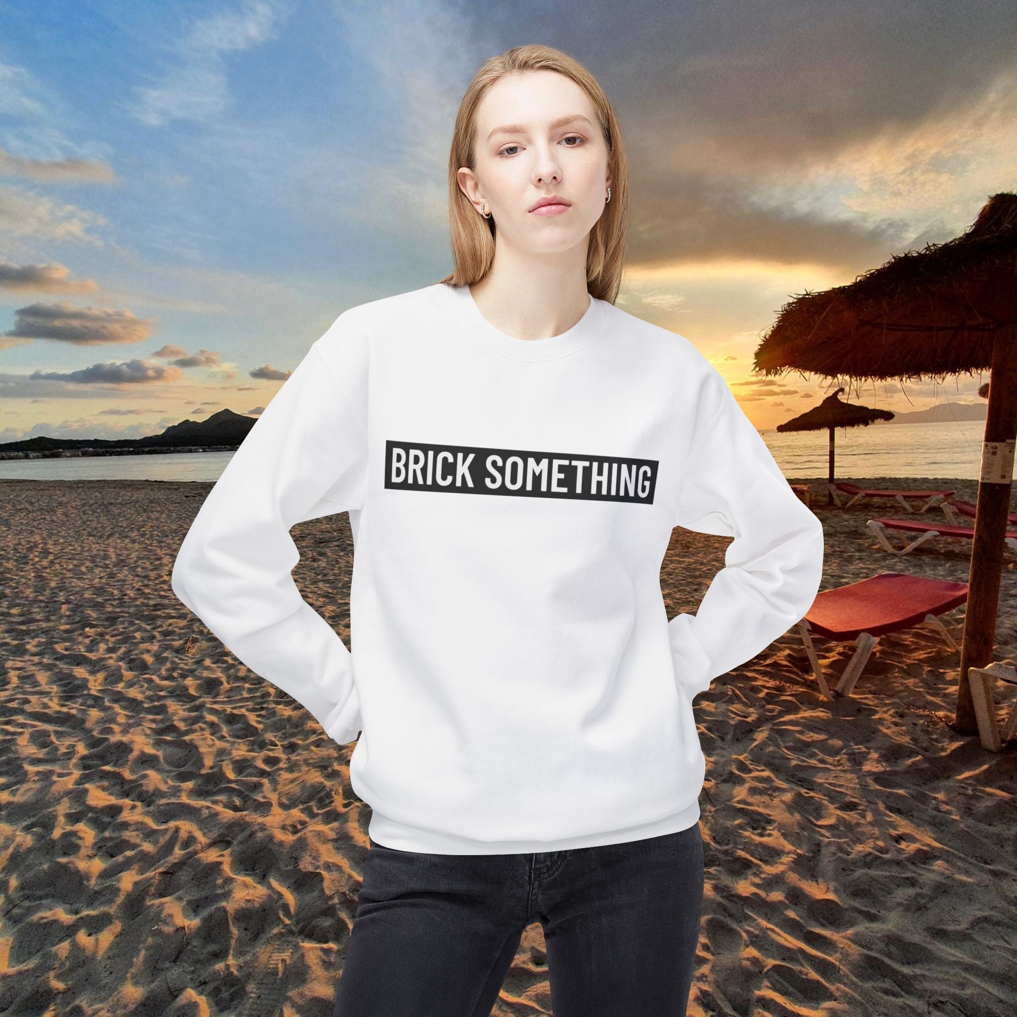 Brick Something Schriftzug Sweatshirt Frauen