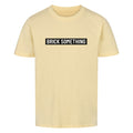 Brick Something Schriftzug T-Shirt für Kinder